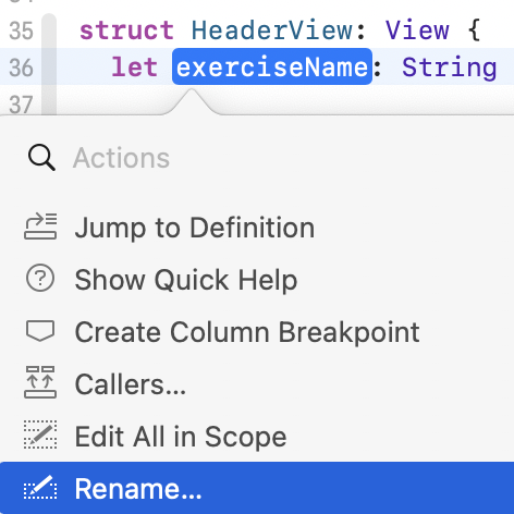 Command-click exerciseName, select Rename.